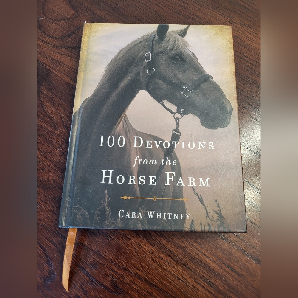 100 Devotions From The Horse Farm Animal Photography Book By Cara Whitney